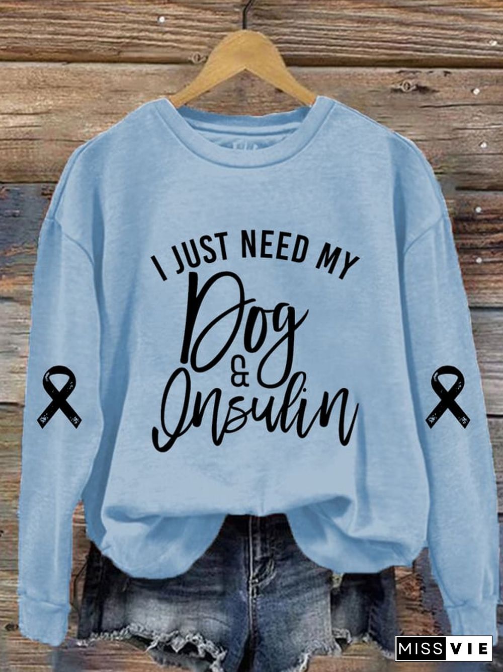 Women's All I Ned Is My Dog And Insulin Print Crew Neck Sweatshirt