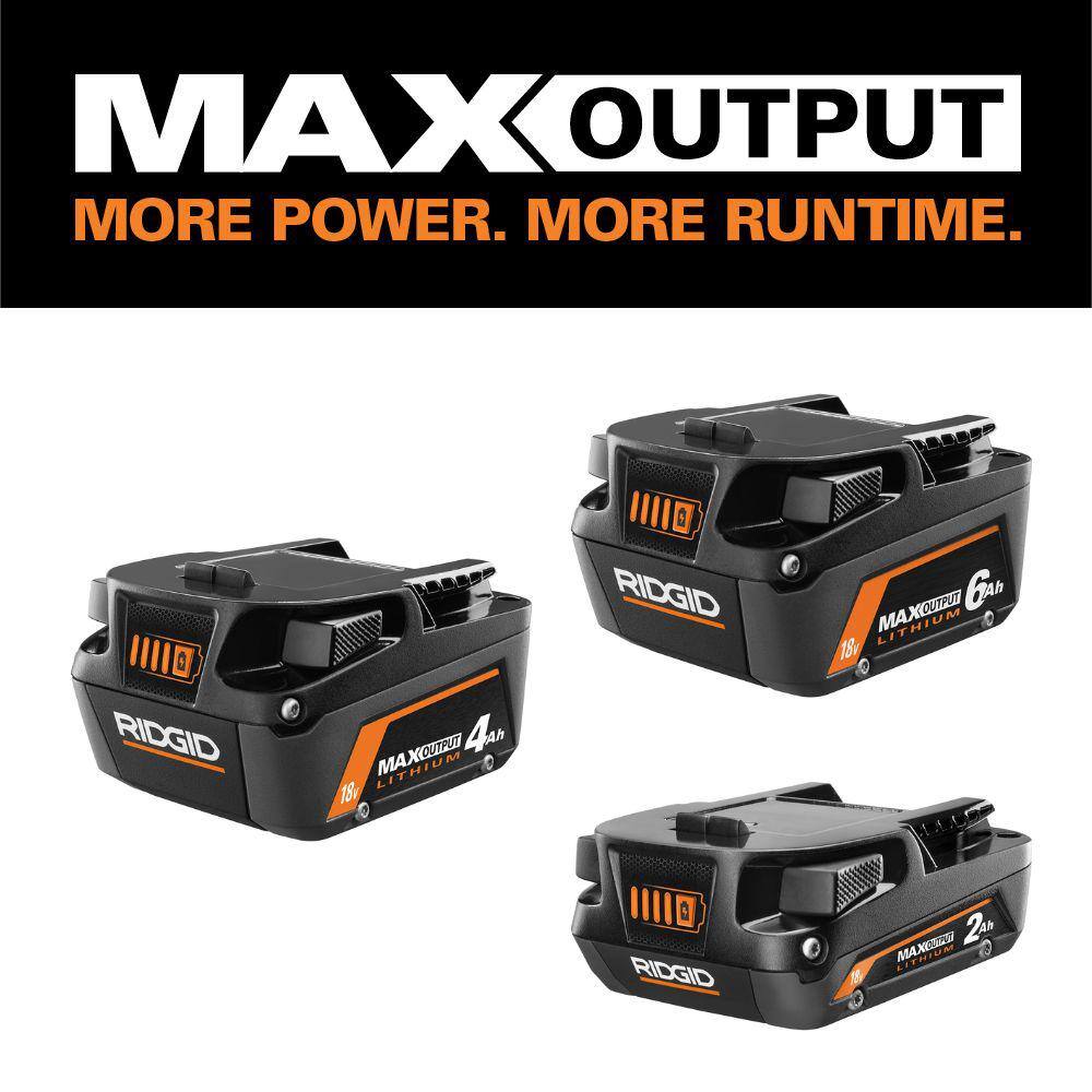 RIDGID 18V Lithium-Ion MAX Output 6.0 Ah Battery MAX Output 4.0 Ah and MAX Output 2.0 Ah AC84002460SB