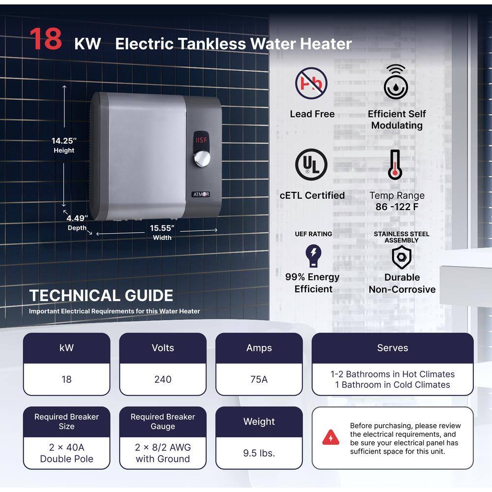 ATMOR 18kW 3.73 GPM Residential Electric Tankless Water Heater Ideal for 1 Bedroom Home or Up to 3 Simultaneous Applications AT-18WH-HD