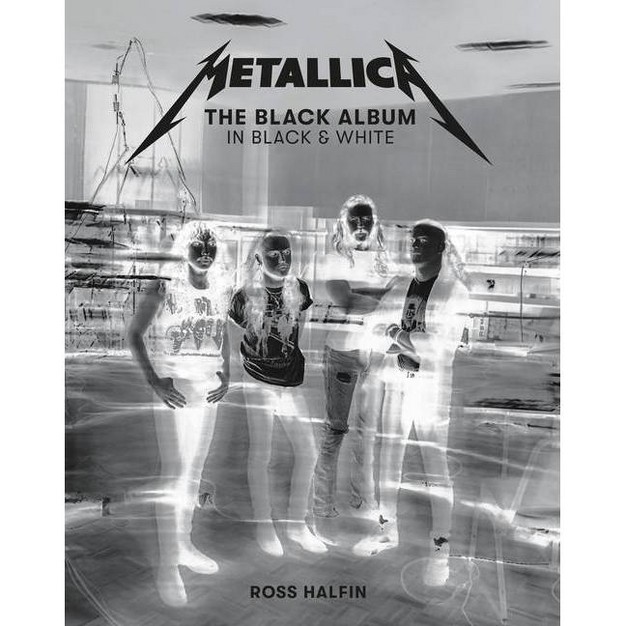 Metallica The Black Album In Black amp White hardcover