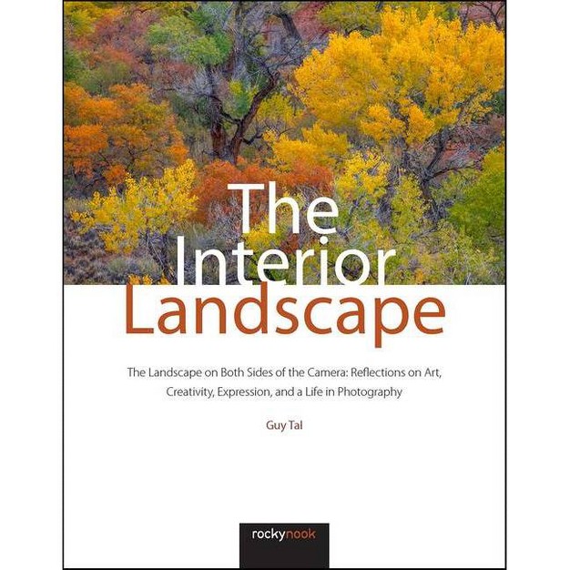 The Interior Landscape By Guy Tal hardcover