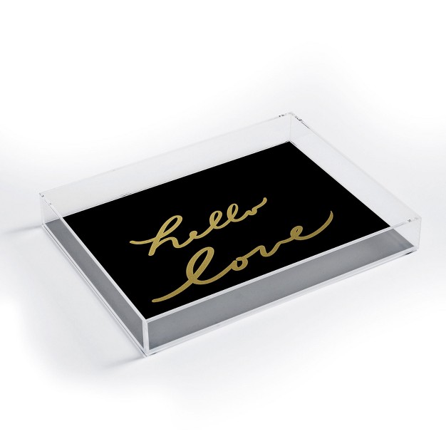 Lisa Argyropoulos Hello Love Acrylic Tray Deny Designs