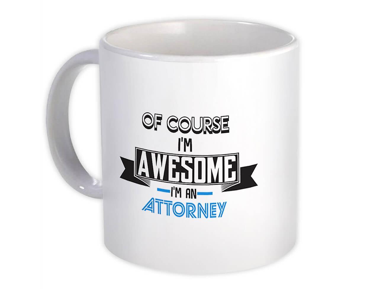 Gift Mug: Awesome ATTORNEY Family