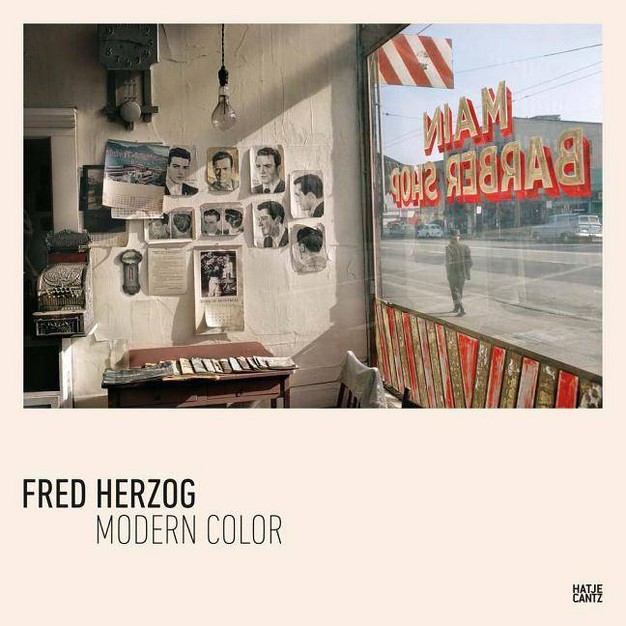 Fred Herzog Modern Color hardcover