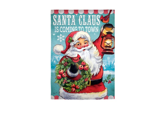 Evergreen Santa Claus is Coming Garden  Flag  - 14ES10069