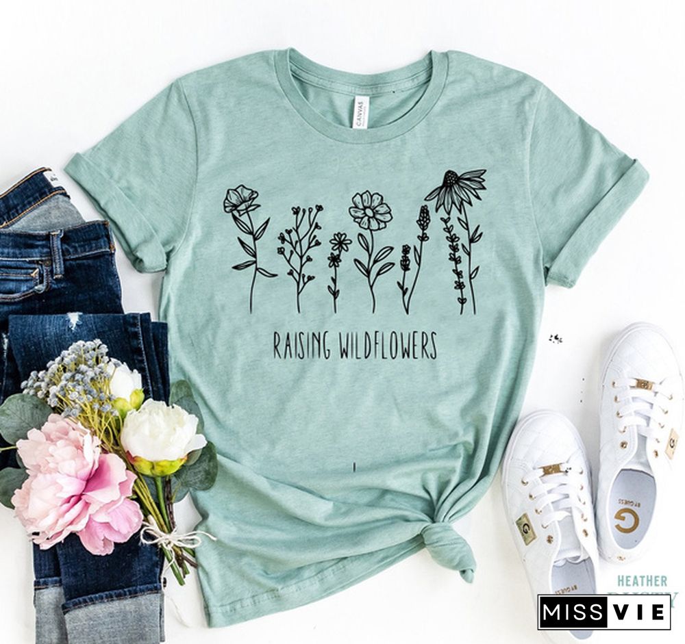 Raising Wildflowers T-shirt, Spring Shirt, Plant Lady Top, Botanical Shirts, Floral Tshirt, Gardening Gift, Teacher T-shirt, Mom Life Shirt