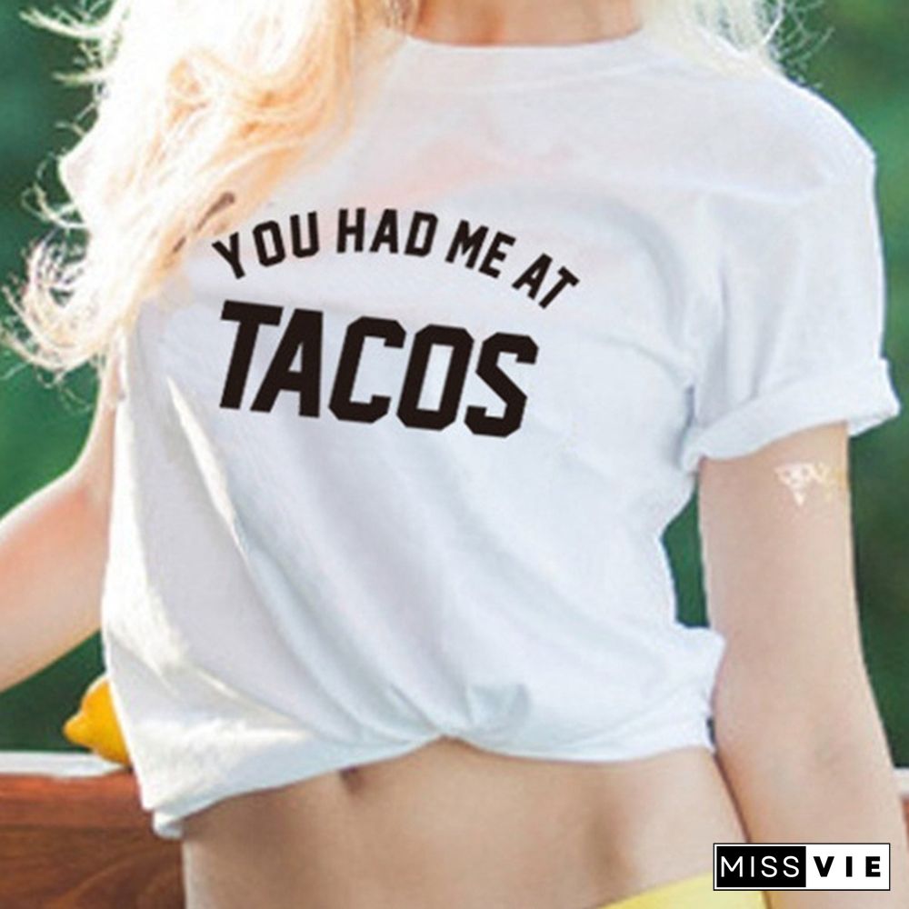 NEW Summer Women Ladies Short Sleeve Casual Loose You Had Me At Tacos Letter Printed T-shirt Top Plus Size