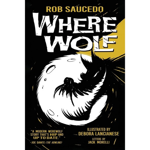 Where Wolf By Rob Saucedo