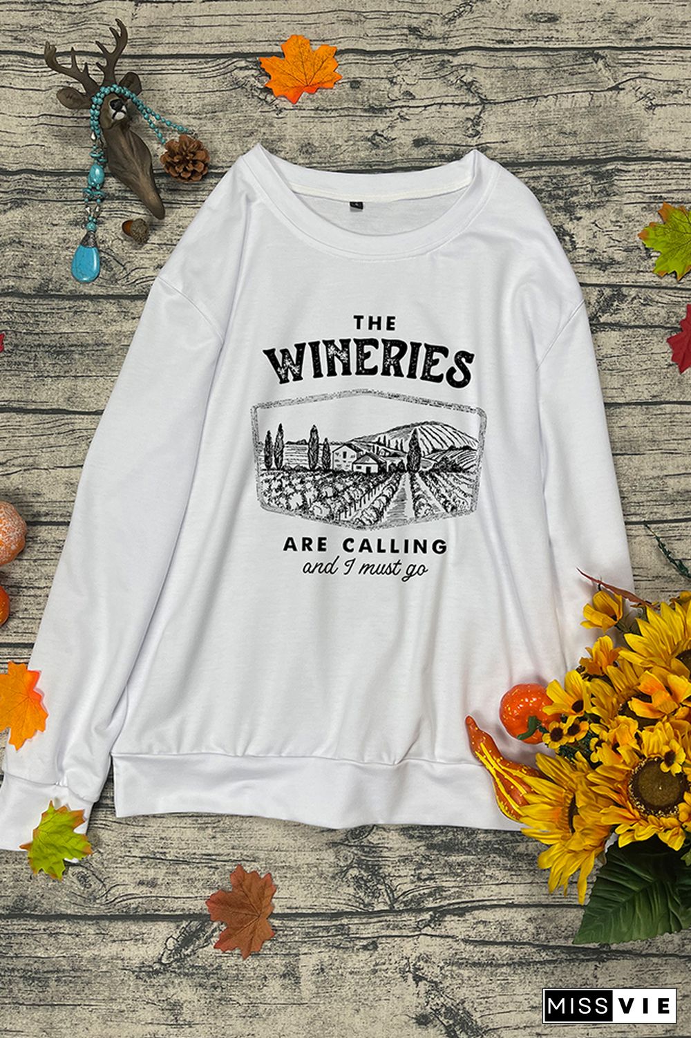 The Wineries Are Calling And I Must Go Longsleeve Sweatshirt Wholesale