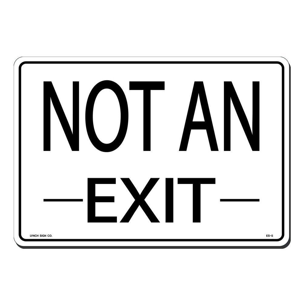 Lynch Sign 14 in. x 10 in. Not an Exit Sign Printed on More Durable Thicker Longer Lasting Styrene Plastic ES-  5