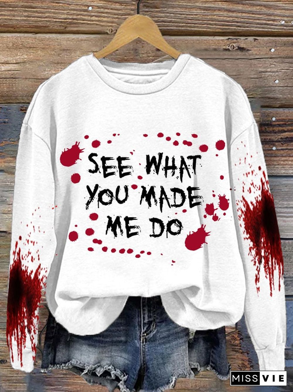 See What You Made Me Do Halloween Women'S Printed Casual Long-Sleeved Sweatshirt