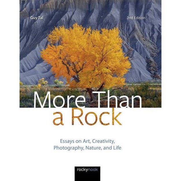 More Than A Rock 2nd Edition By Guy Tal hardcover