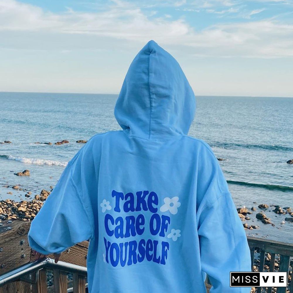 Take Care Of Yourself Print Women's Hoodie