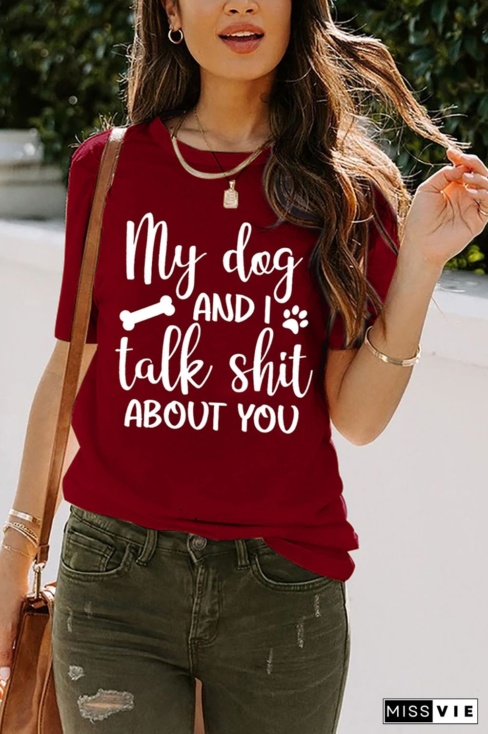 My Dog And I Talk Shit About You Graphic Tee Wholesale