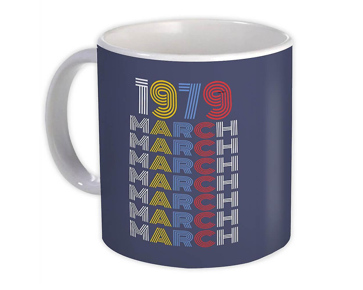 Gift Mug: 1979 March Colorful Retro Birthday Age