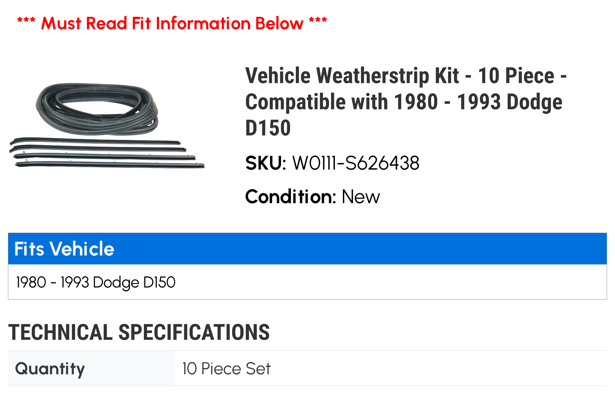 Vehicle Weatherstrip Kit - 10 Piece - Compatible with 1980 - 1993 Dodge D150 1981 1982 1983 1984 1985 1986 1987 1988 1989 1990 1991 1992