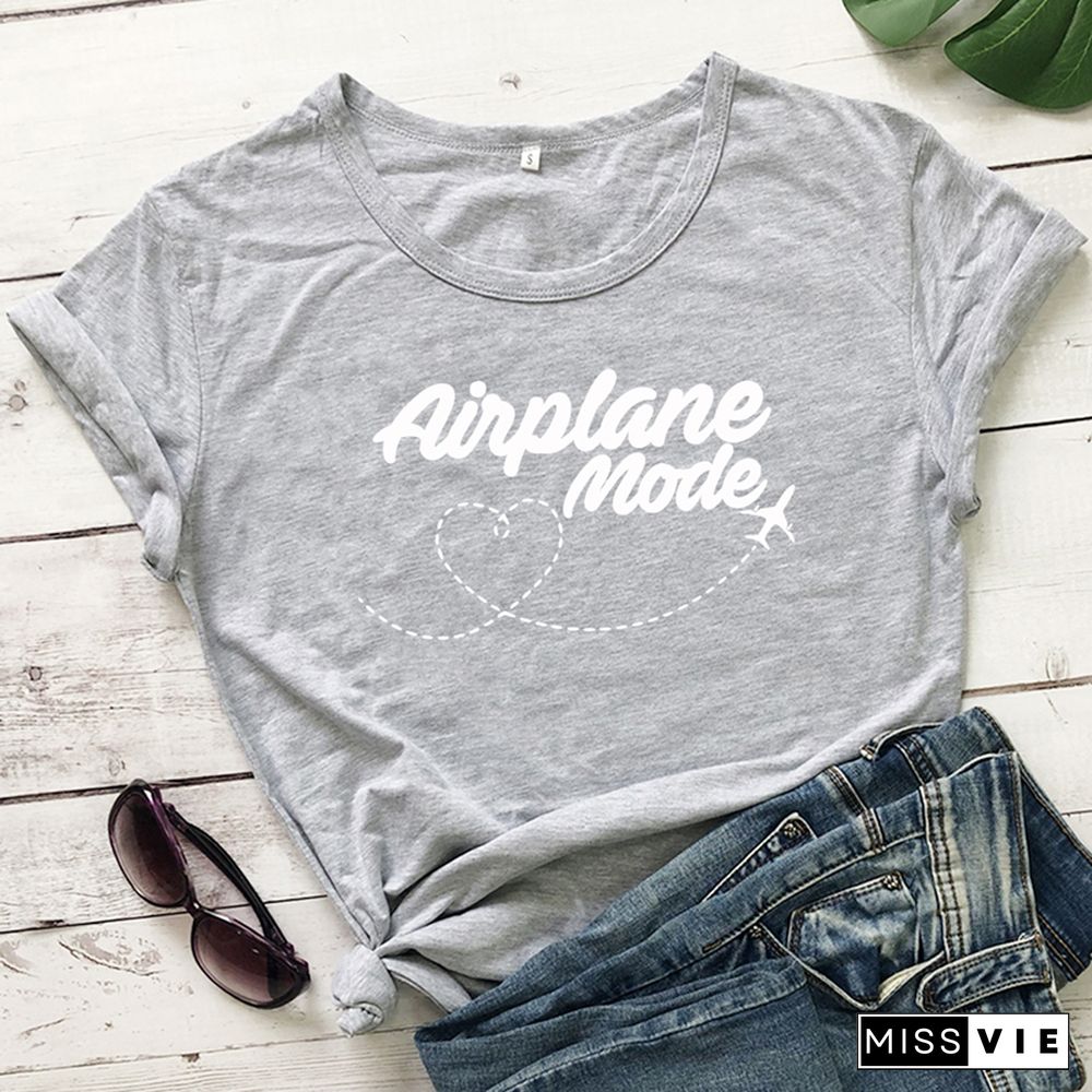 Airplane Mode T-shirt Women Stylish Wanderlust Travel Vacay Tshirt Casual Summer Vacation Tumblr Graphic Funny Tee Shirt Top