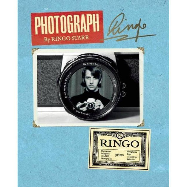 Photograph By Ringo Starr hardcover