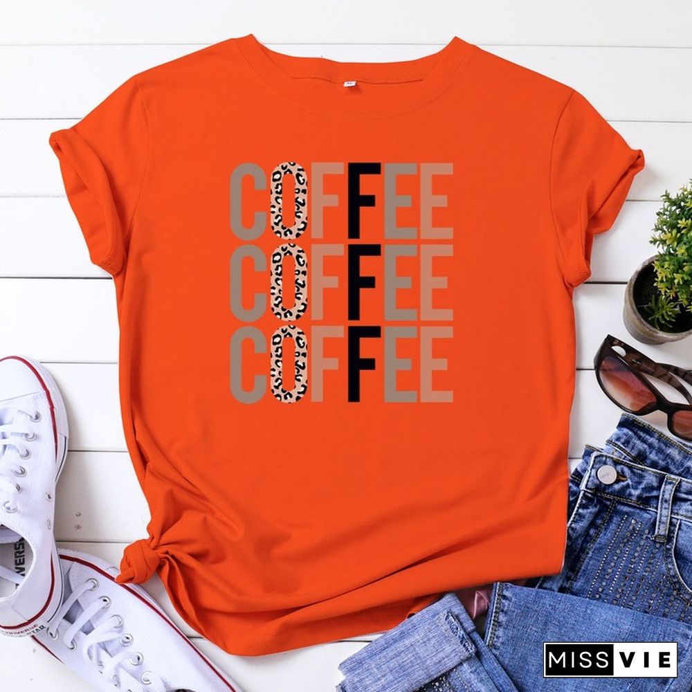 Female Regular Short Sleeve Summer Casual Women Graphic T-shirts Coffee Letter Print Ladies Fashion 100% Cotton O-Neck Tees Tops