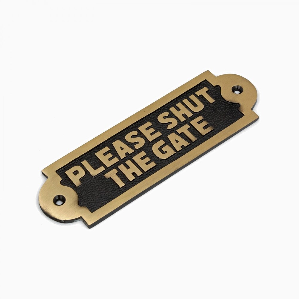 Brass Gate Sign PLEASE SHUT THE GATE Privacy Security Plaques Renovators Supply