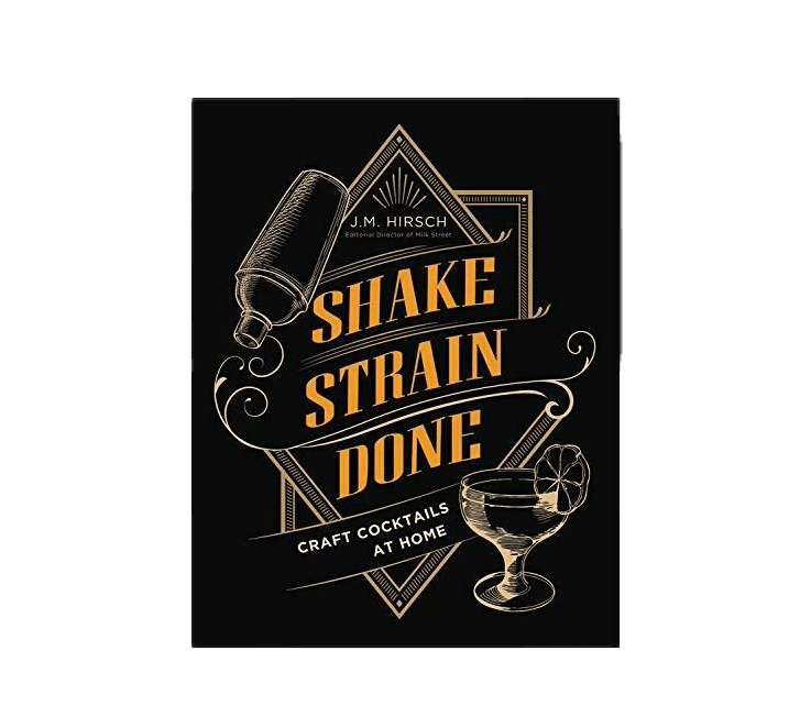 Shake Strain Done Cocktail Book