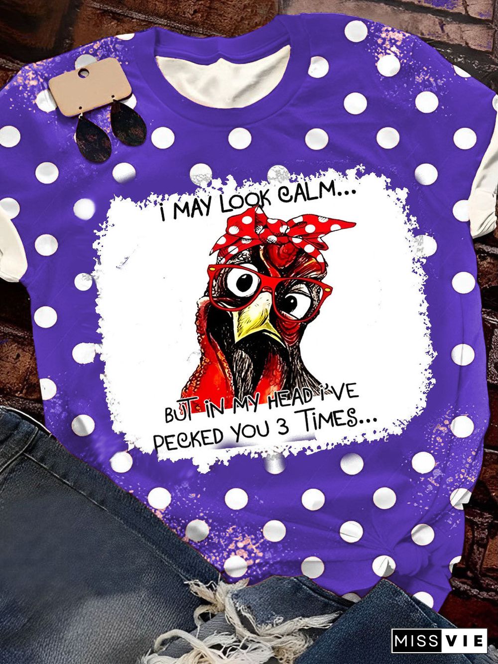 I May Look Calm Chicken Print Crew Neck T-Shirt