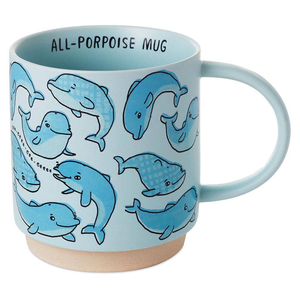 Hallmark  All-Porpoise Funny Mug, 16 oz.