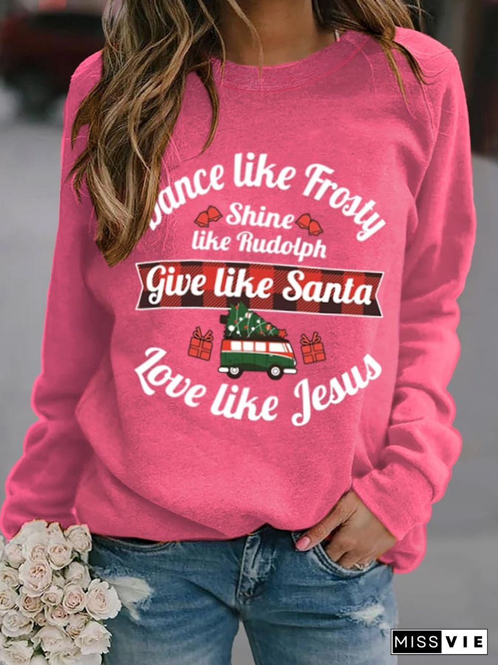 Women's Dance Like Frosty, Shine Like Rudolph, Give Like Santa Love Like Jesus Print Long Sleeve Sweatshirt