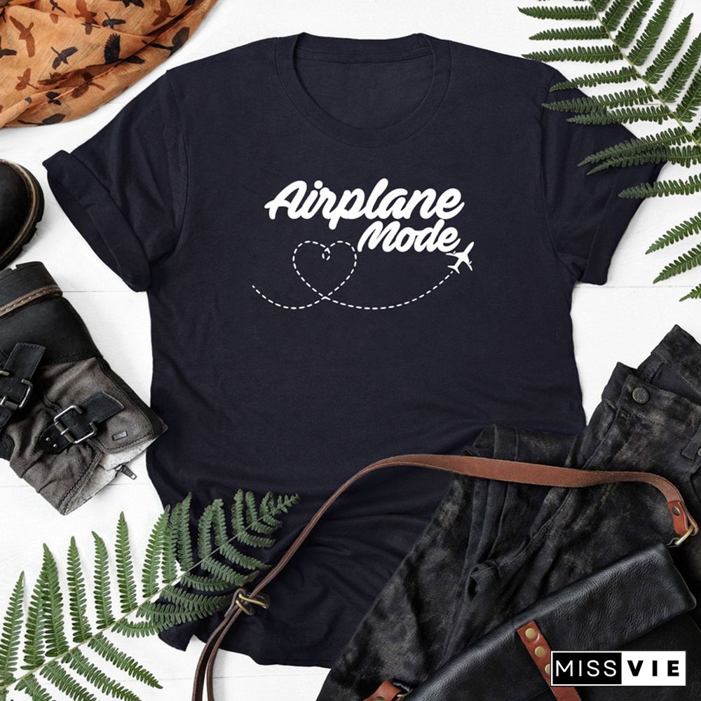 Airplane Mode T-shirt Women Stylish Wanderlust Travel Vacay Tshirt Casual Summer Vacation Tumblr Graphic Funny Tee Shirt Top