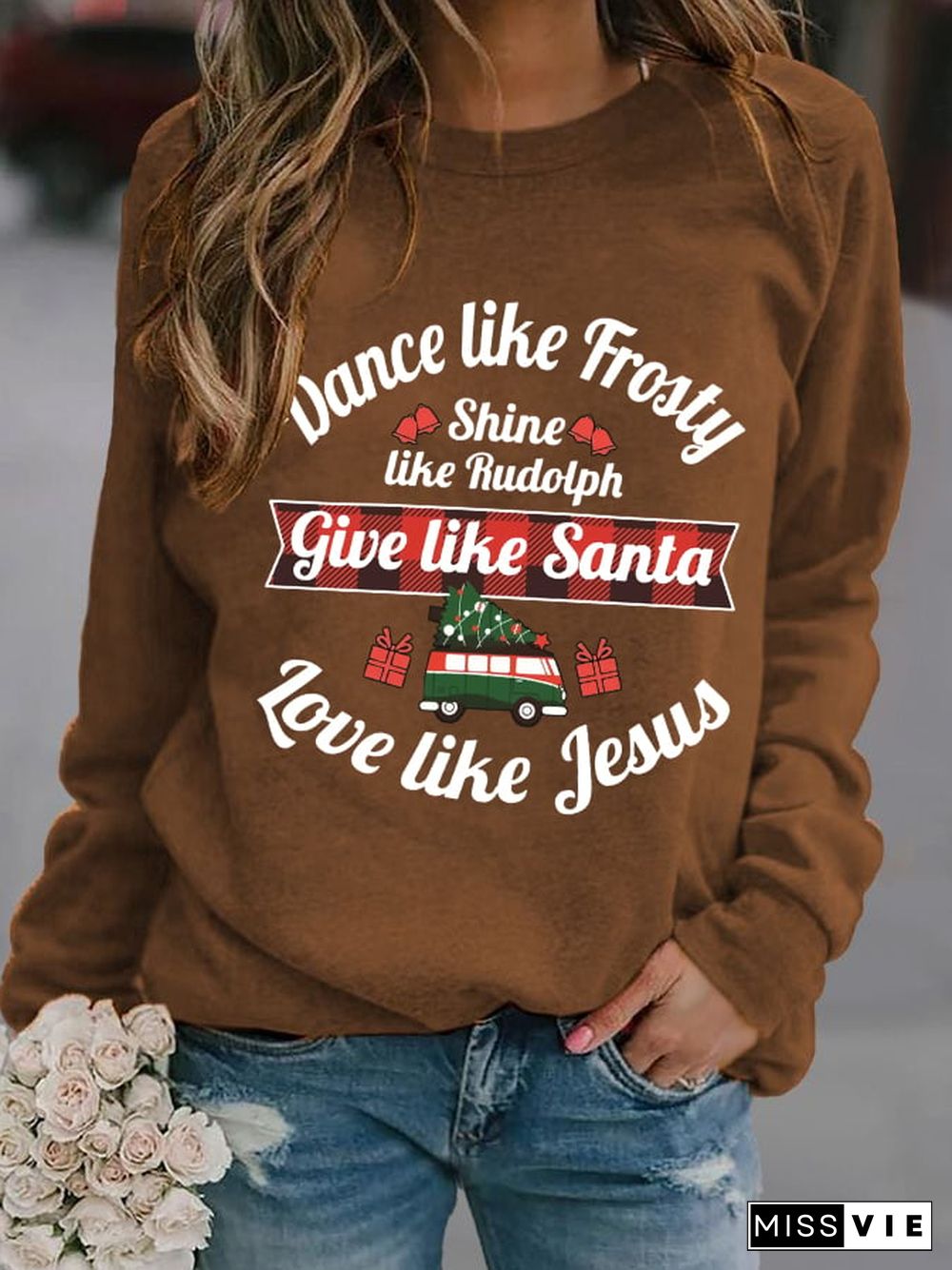 Women's Dance Like Frosty, Shine Like Rudolph, Give Like Santa Love Like Jesus Print Long Sleeve Sweatshirt