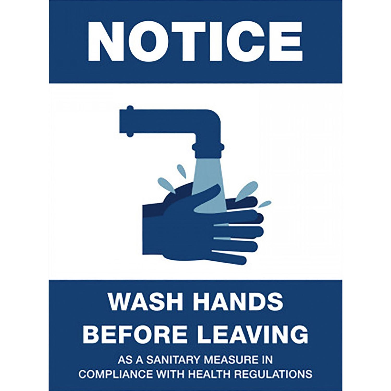 NOTICE Wash Hands Before Leaving Sign by Lorell LLR00256