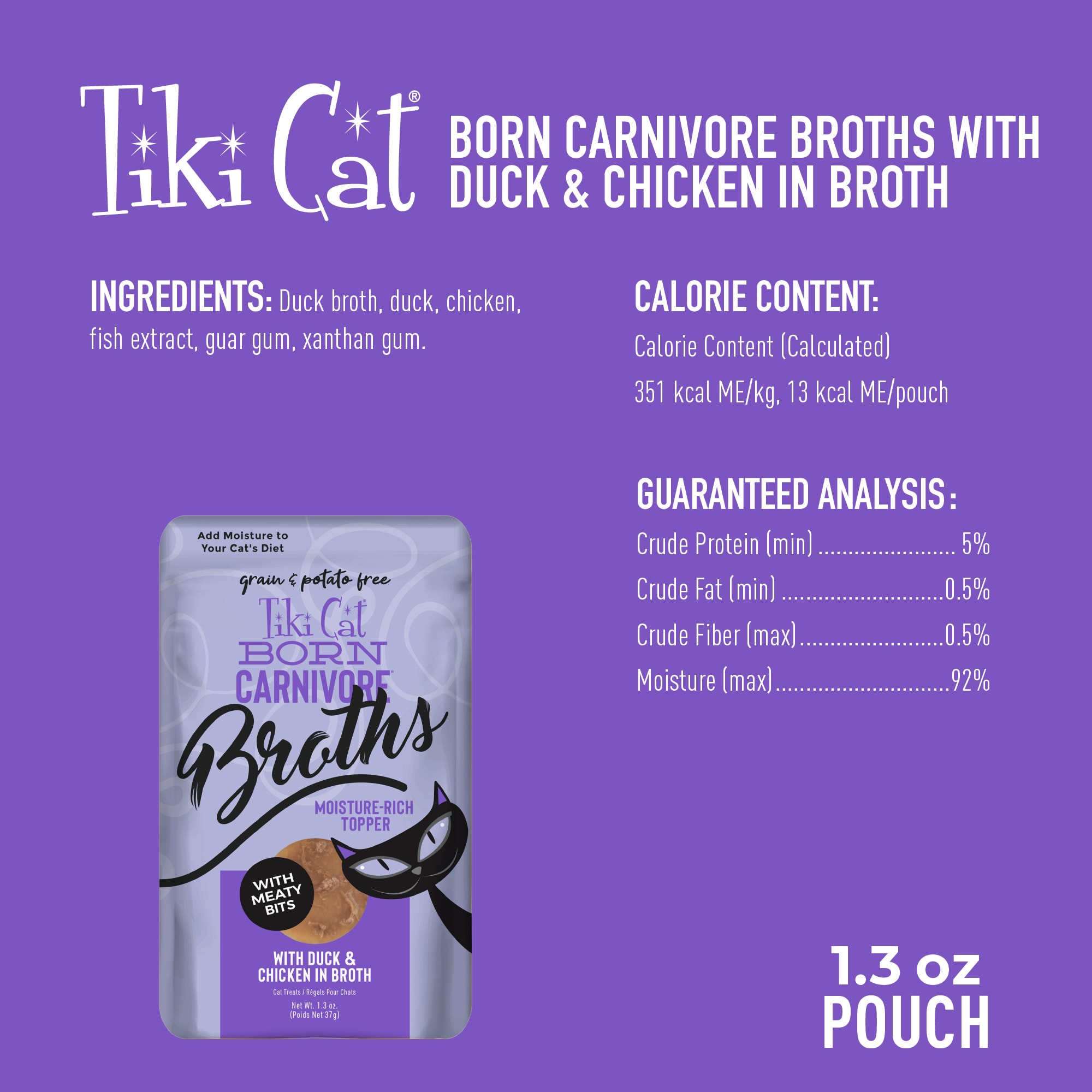 Tiki Cat Savory Broth with Meaty Bits Duck And Chicken Flavored Cat Treats， 1.3 oz.， Case of 12