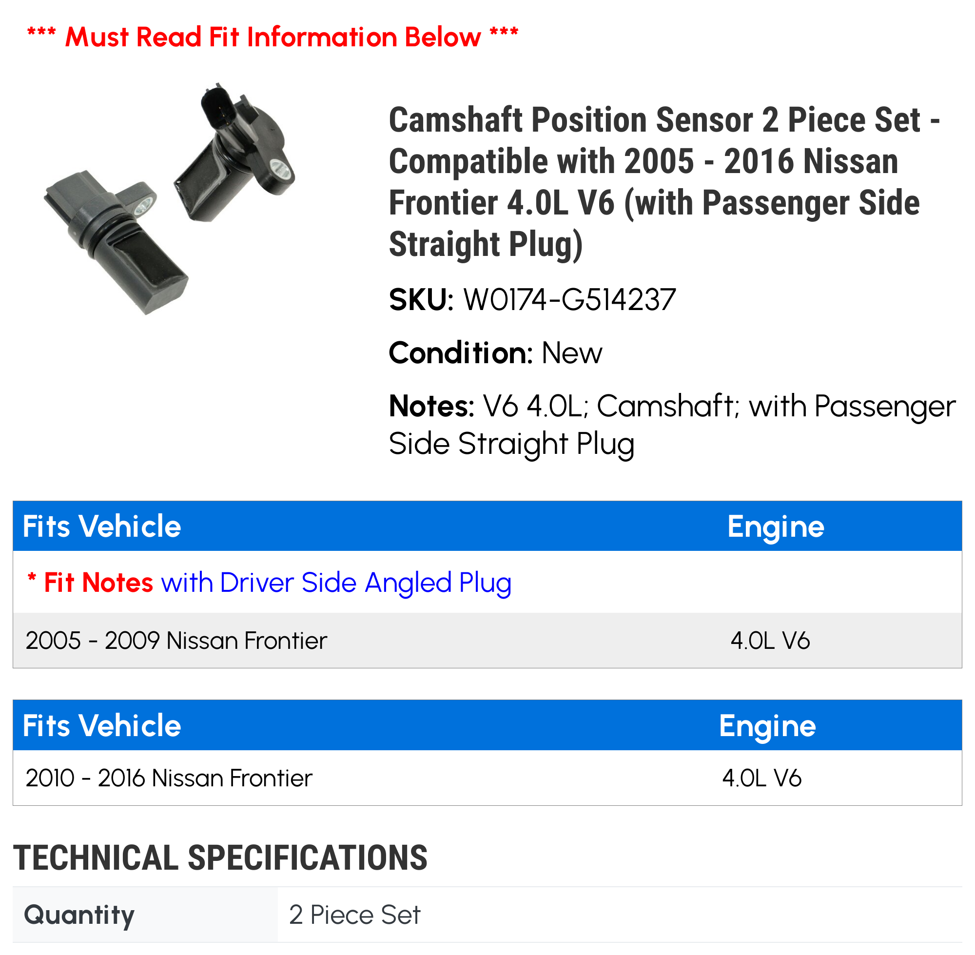 Camshaft Position Sensor 2 Piece Set - Compatible with 2005 - 2016 Nissan Frontier 4.0L V6 (with Passenger Side Straight Plug) 2006 2007 2008 2009 2010 2011 2012 2013 2014 2015