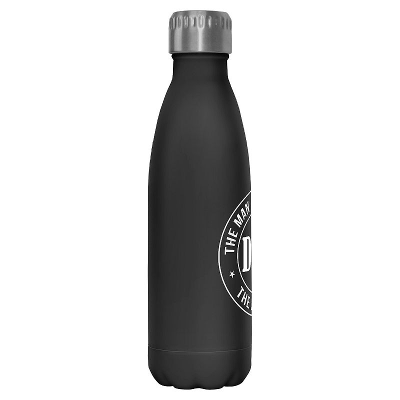 Dad The Man， The Myth， The Legend Badge 17-oz. Stainless Steel Bottle