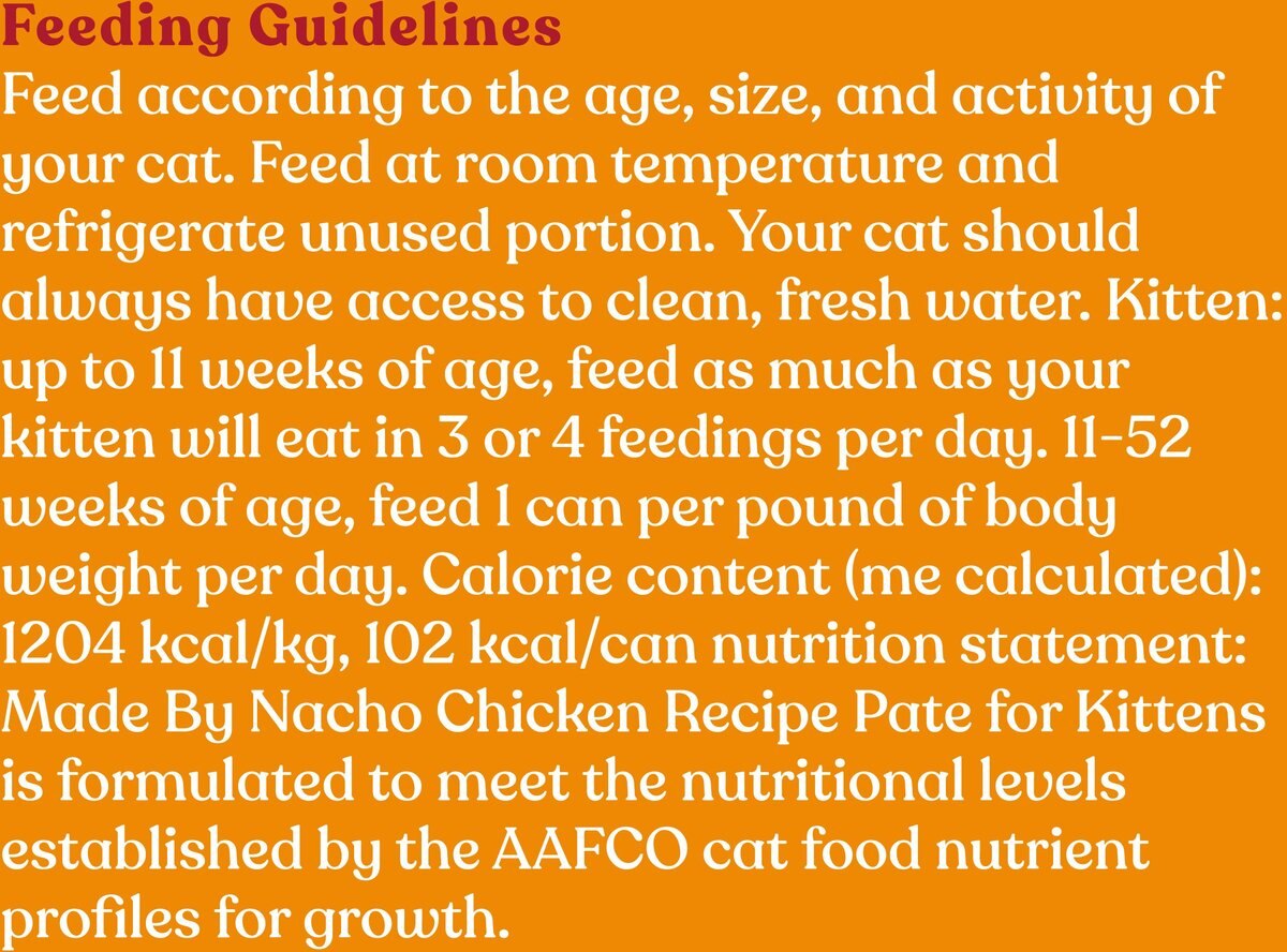 Made by Nacho Chicken Recipe Grain-Free Pate Wet Kitten Food， 3-oz can， case of 24