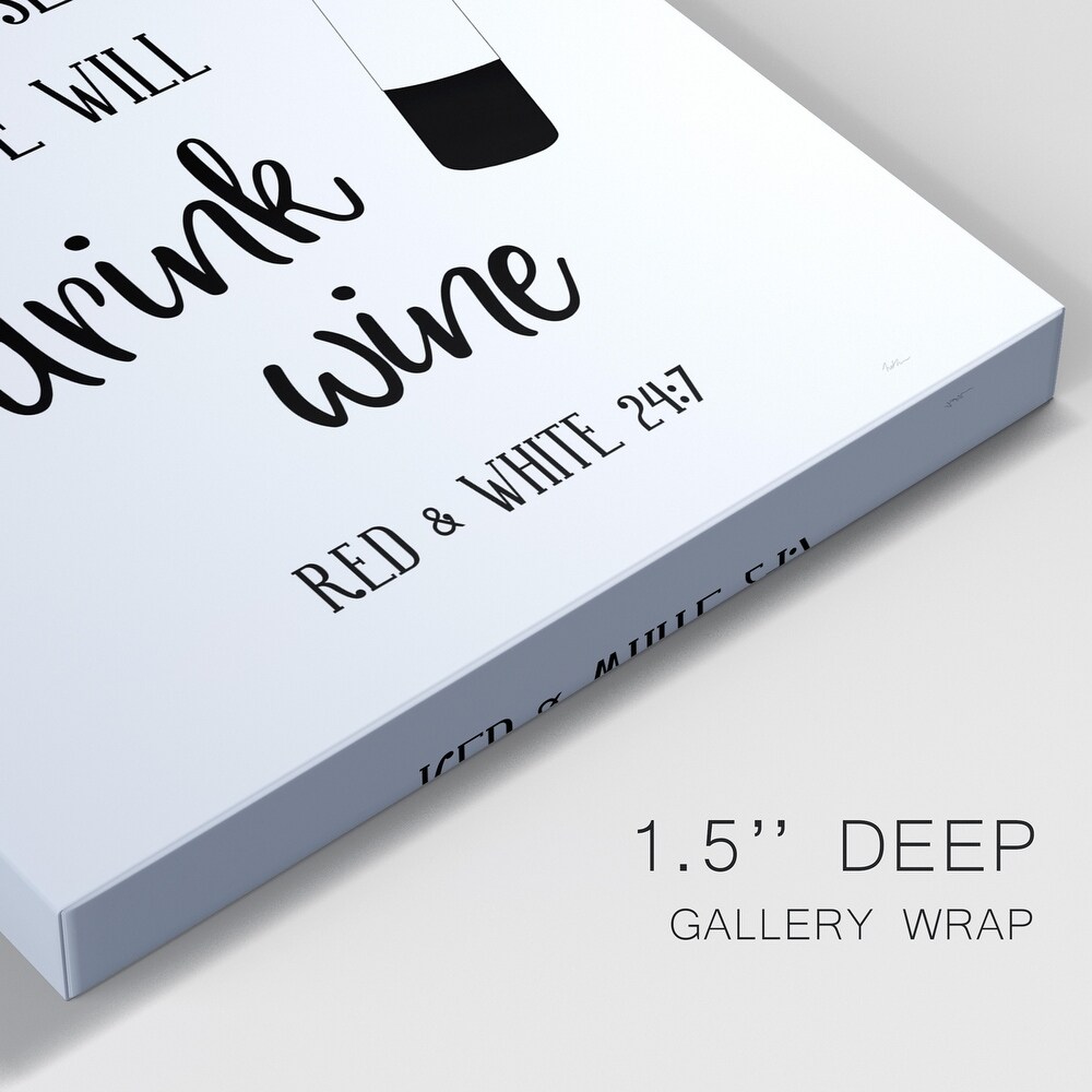 Drink Wine Premium Gallery Wrapped Canvas   Ready to Hang