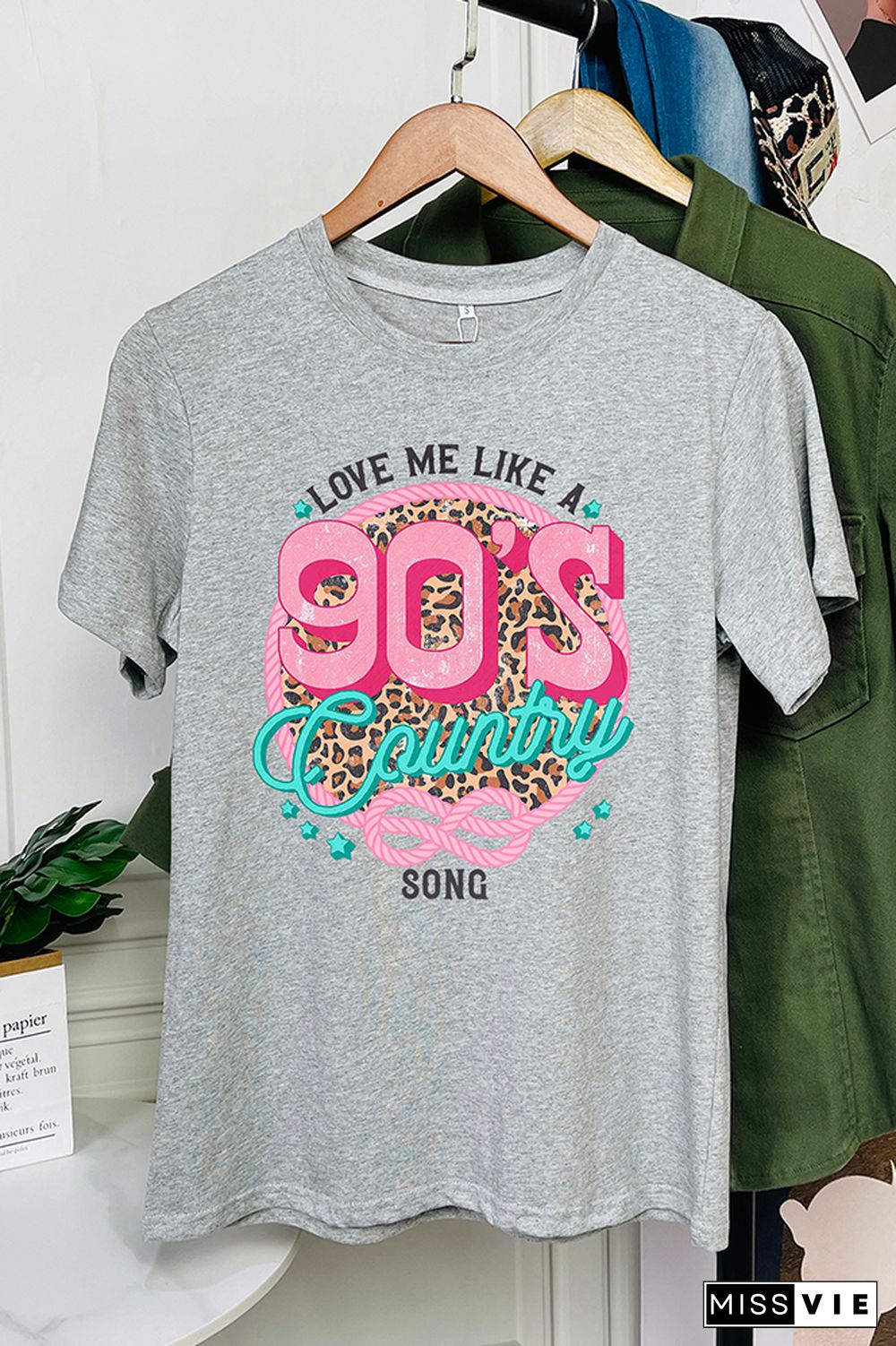 Love Me Like A 90's Country Song Short Sleeve Graphic Tee Wholesale