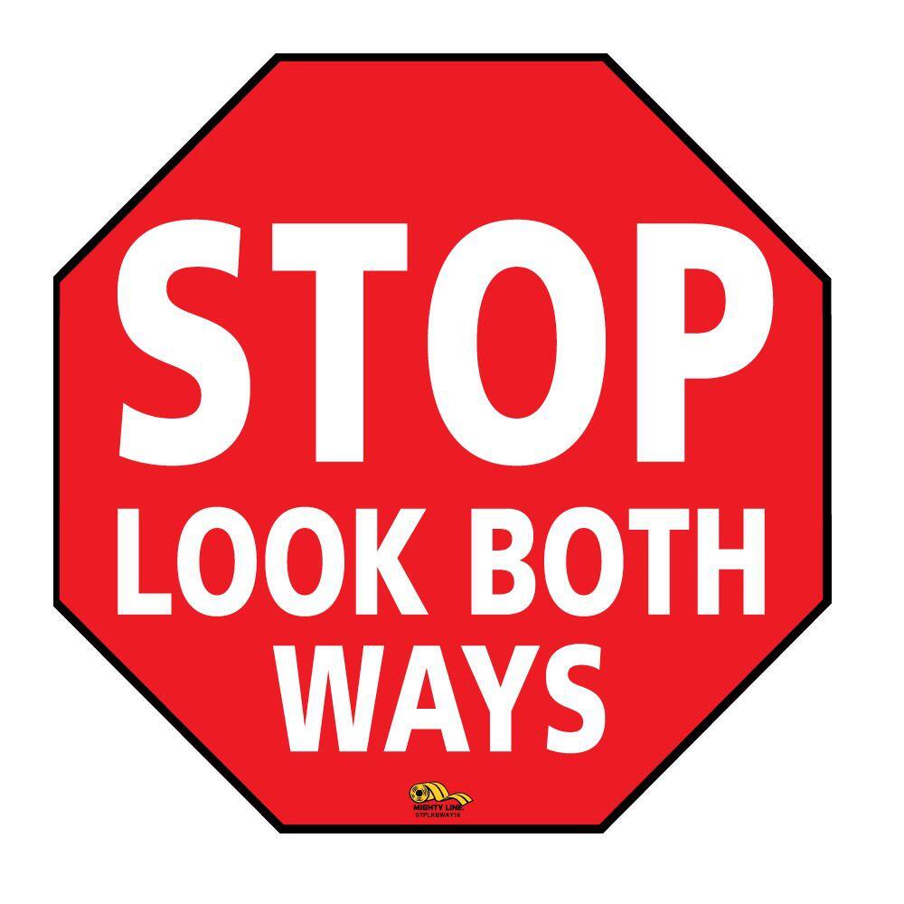 Mighty Line 16 in. Stop Look Both Ways Floor Sign StpLkBWay16