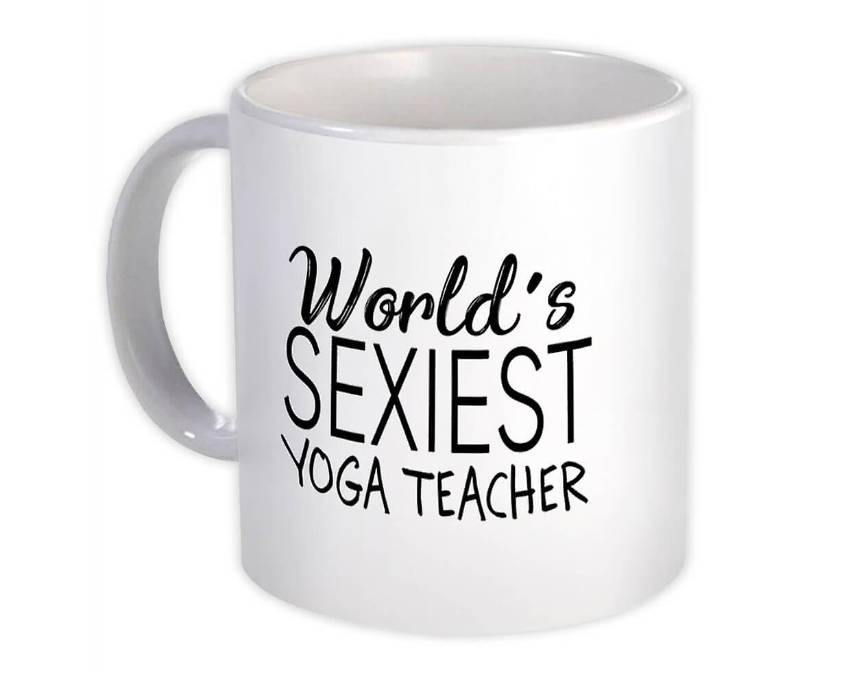 Gift Mug: Worlds Sexiest YOGA TEACHER Profession