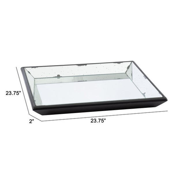 24 Inch Square Decorative Tray with Mirrored Surface??? Modern Style??? Black - 23.6L x 23.6W x 2H??? in inches