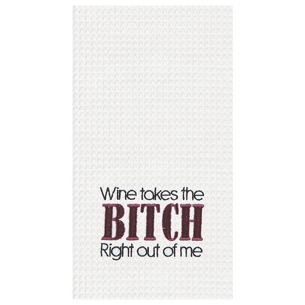 Wine Takes The .. Right Out Waffle Weave Cotton Kitchen Towel - White