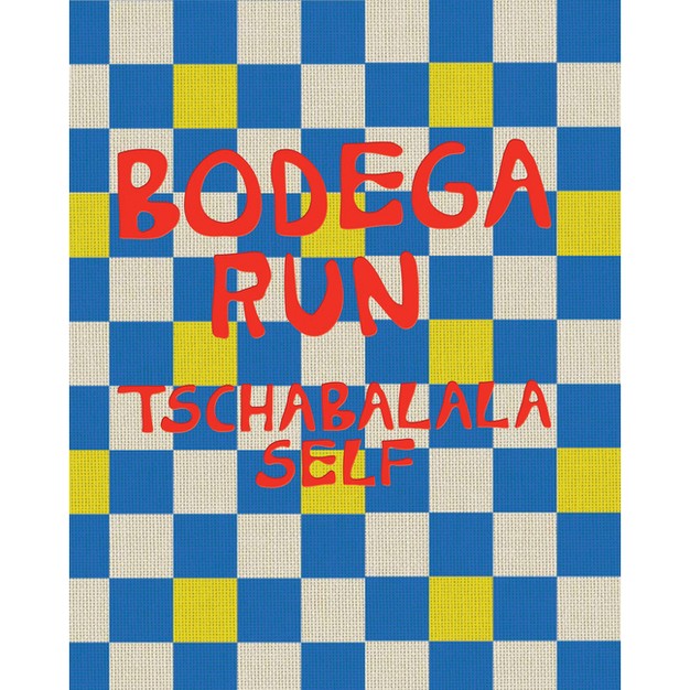 Tschabalala Self Bodega Run hardcover