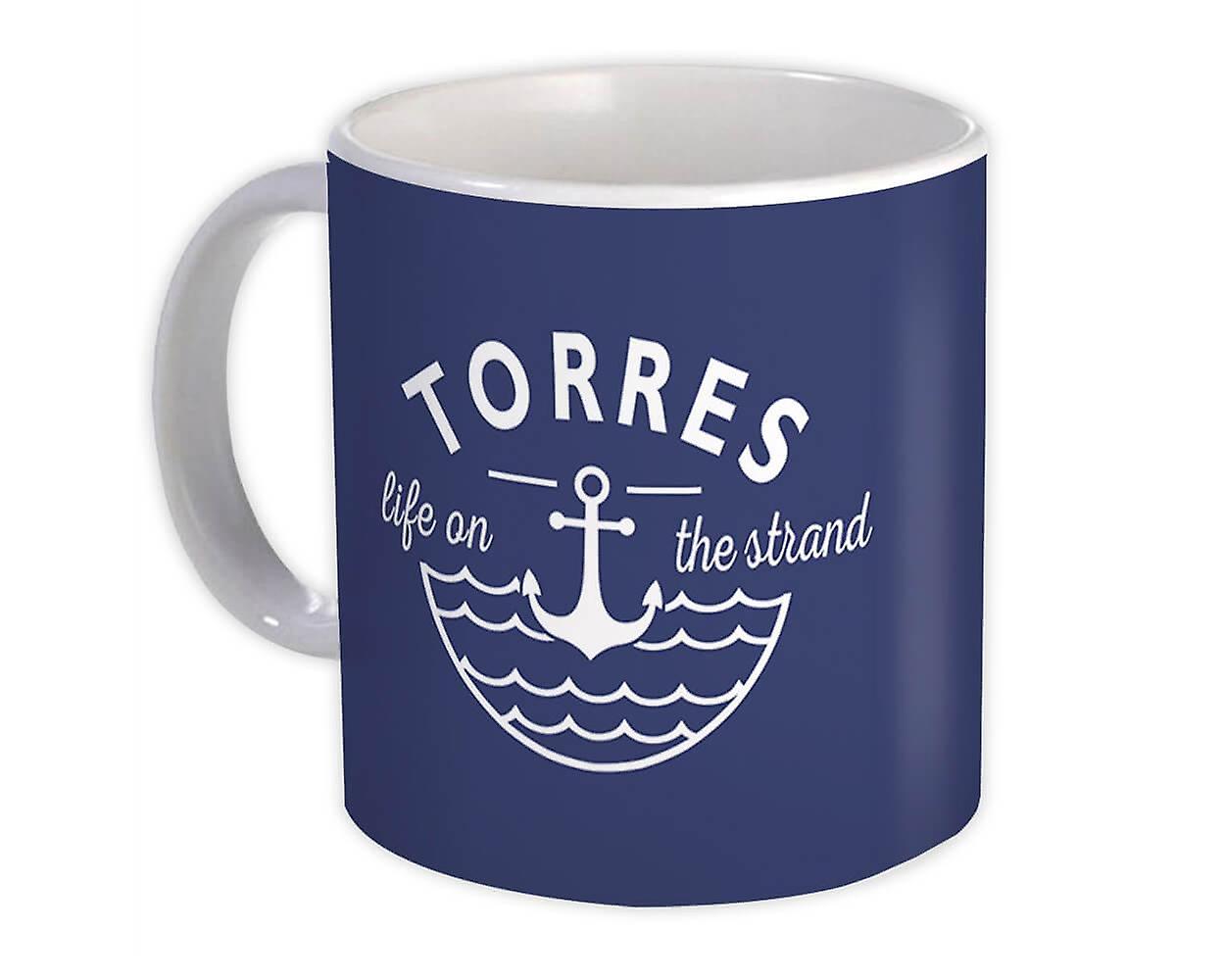 Gift Mug: Torres Life on the Strand Beach