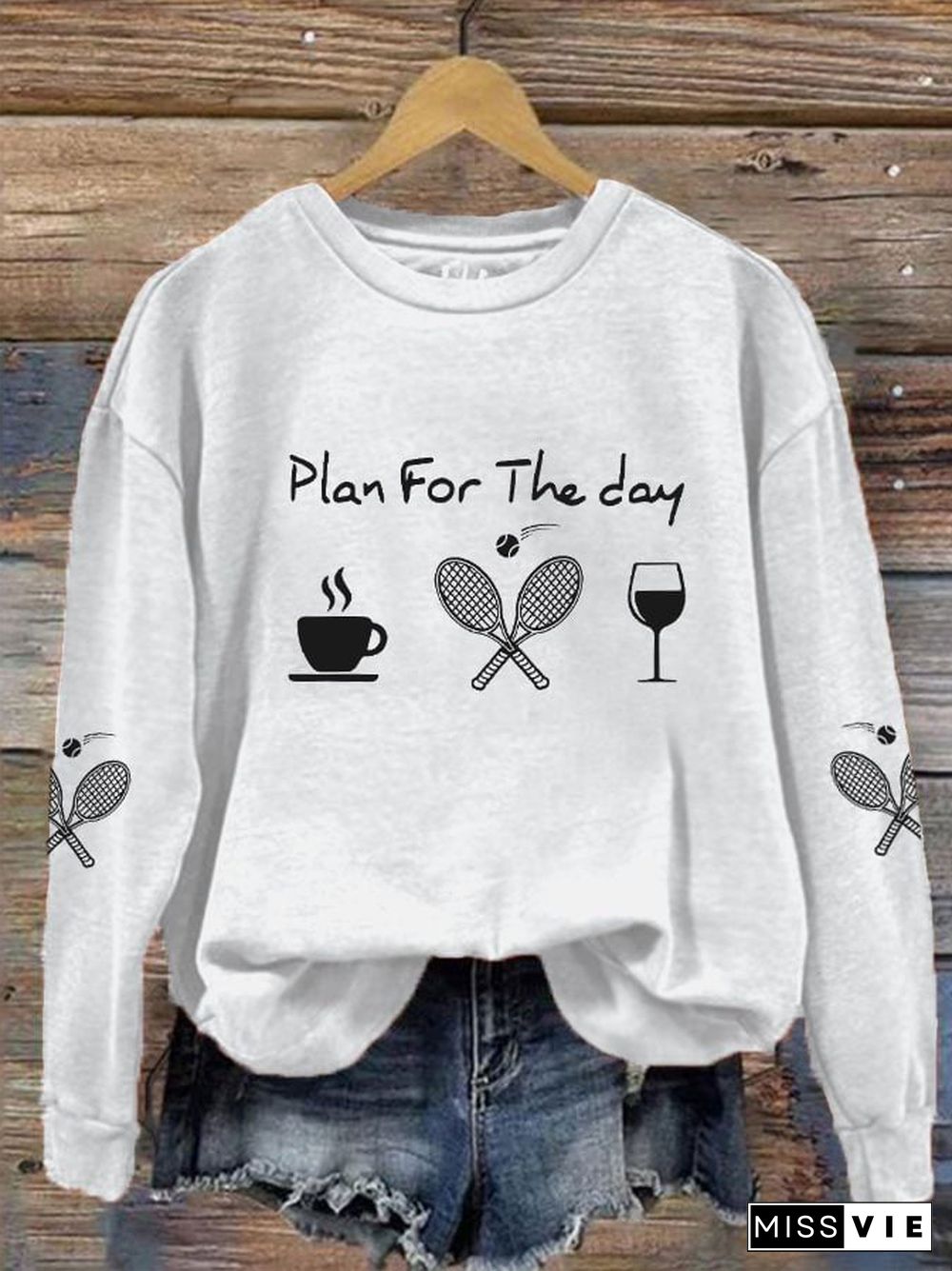 women's plan for the day tennis sweatshirt