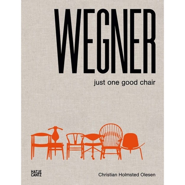 Wegner Just One Good Chair hardcover