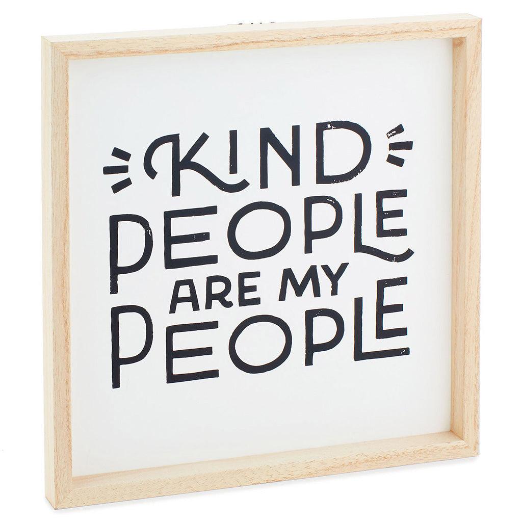 Hallmark  Kind People Are My People Framed Quote Sign, 12x12