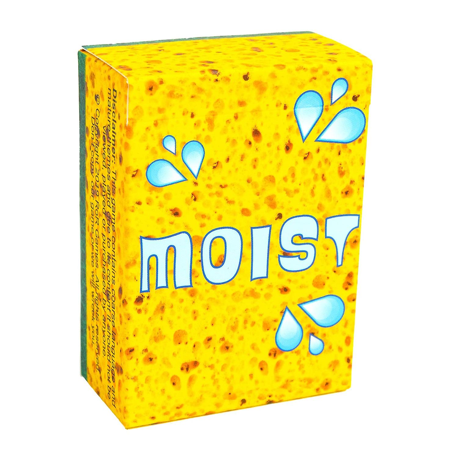 Moist