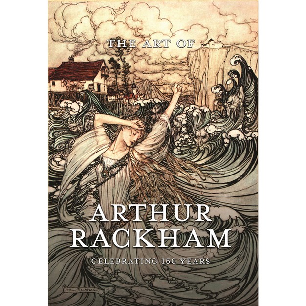 The Art Of Arthur Rackham