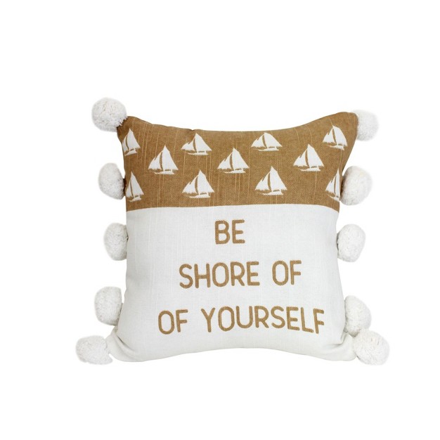 12 X 12 quot Cotton Shore Of Yourself Throw Pillow