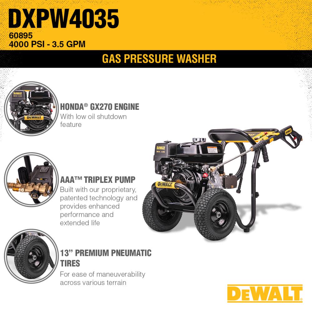 DEWALT Professional Gas Pressure Washer 4000 PSI at 35 GPM HONDA with AAA Triplex Plunger Pump Cold Water 49 State ;